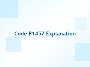Code P1457 Explanation and Meaning