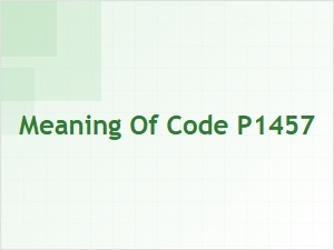 Meaning of Obd2 Code P1457
